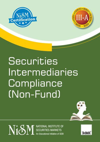 NISM Series IIIA Securities Intermediaries Compliance Workbook Study Material Free PDF Download