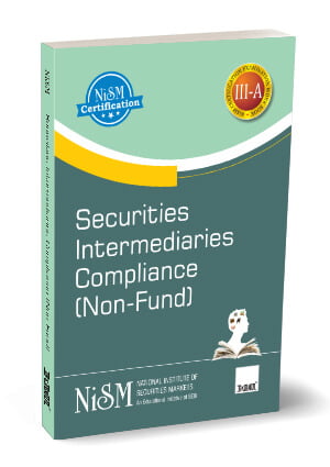 NISM Securities Intermediaries Compliance Non-Fund Workbook