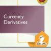 NISM Currency Derivatives Workbook