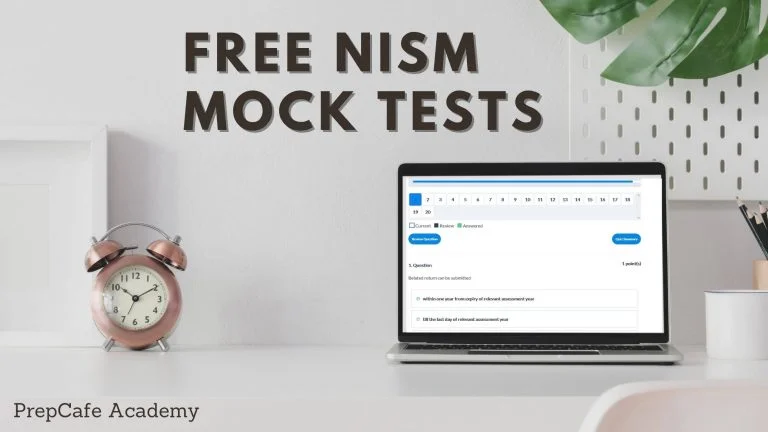Free NISM Mock Tests by PrepCafe Academy