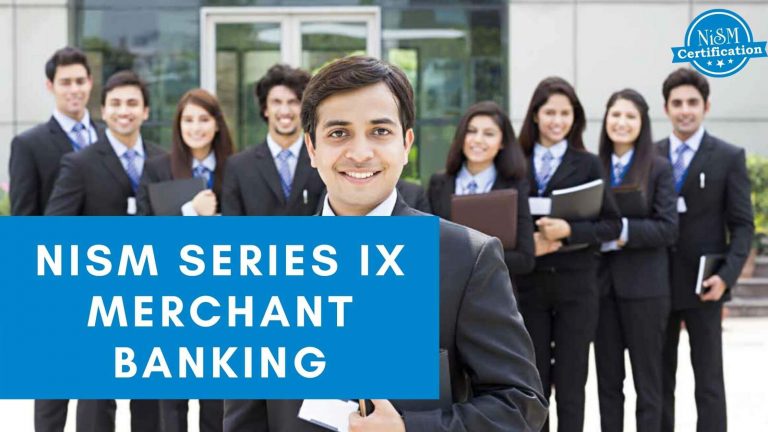 NISM Merchant Banking Exam - NISM Series IX Exam